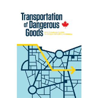 Canadian Transportation of Dangerous Goods (TDG) Regulations